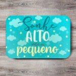 Tapete Infantil Frase Sonhe Alto meu Pequeno 40x60cm