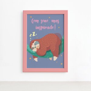 Quadro Infantil Preguiça Frase Sono Moldura Rosa 22x32cm,Quadro Infantil Preguiça Frase Sono Moldura Rosa 22x32cm