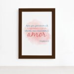 Quadro Frase Bíblica 1 Corintios 13:13 Moldura Marrom 22x32