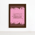 Quadro Cozinha Chocolate Felicidade Moldura Marrom 22x32cm
