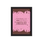 Quadro Cozinha Chocolate Felicidade Moldura Preta 33x43cm