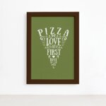 Quadro Frase Pizza Primeira Mordida Moldura Marrom 22x32cm