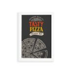 Quadro Cozinha Pizza Frase Tasty Moldura Branca 33x43cm