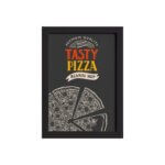 Quadro Cozinha Pizza Frase Tasty Moldura Preta 33x43cm