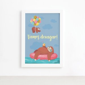 Quadro Infantil Frase Vamos devagar Moldura Branca 22x32cm,Quadro Infantil Frase Vamos devagar Moldura Branca 22x32cm