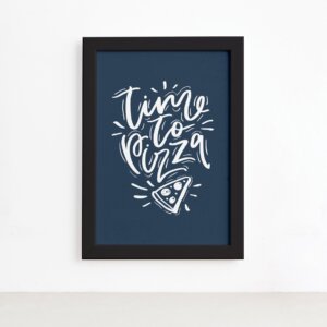 Quadro Cozinha Frase Hora da Pizza Moldura Preta 22x32cm,Quadro Cozinha Frase Hora da Pizza Moldura Preta 22x32cm