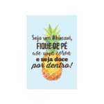 Placa Decorativa Abacaxi Frase MDF 20x30cm