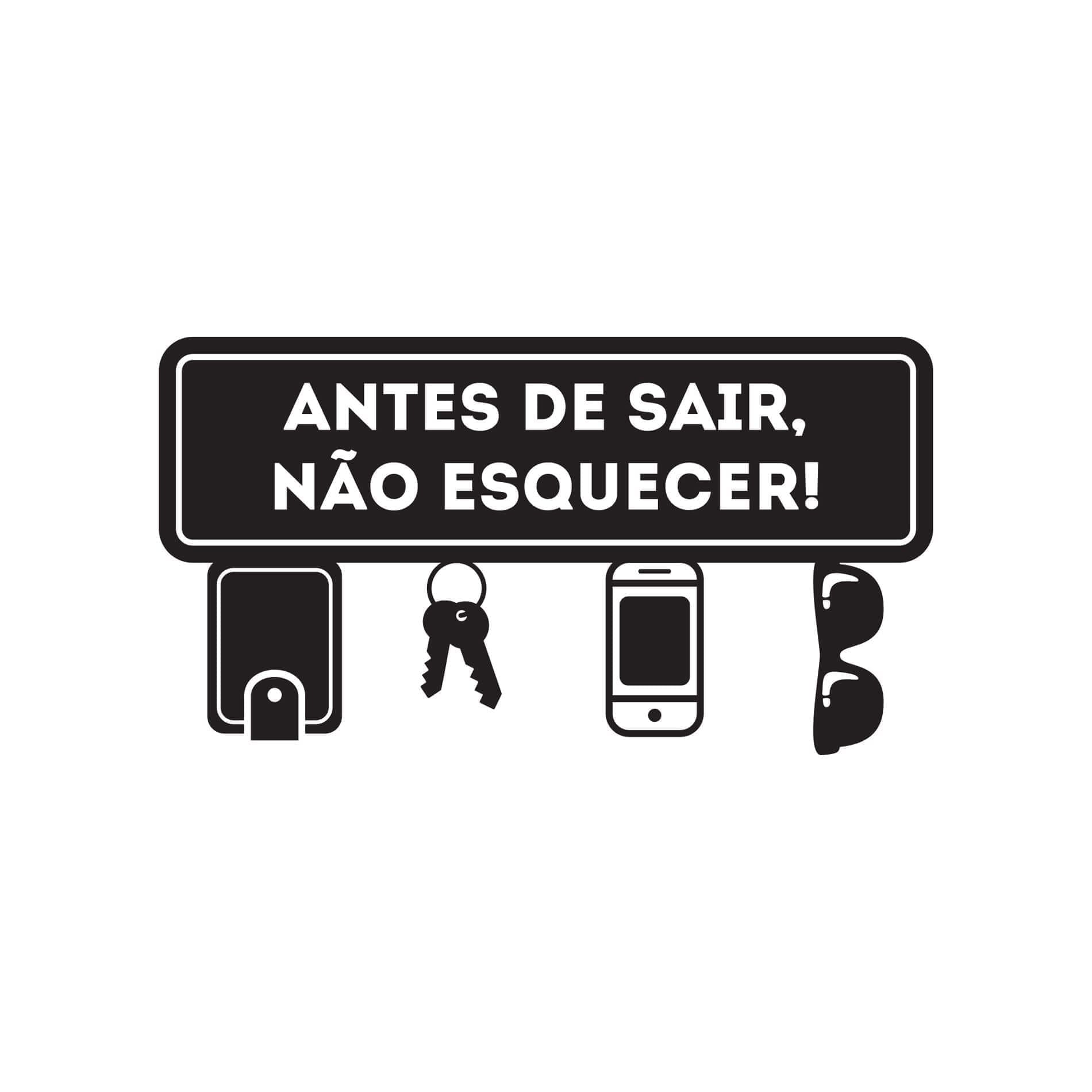 Adesivo de Parede Frase Antes de Sair