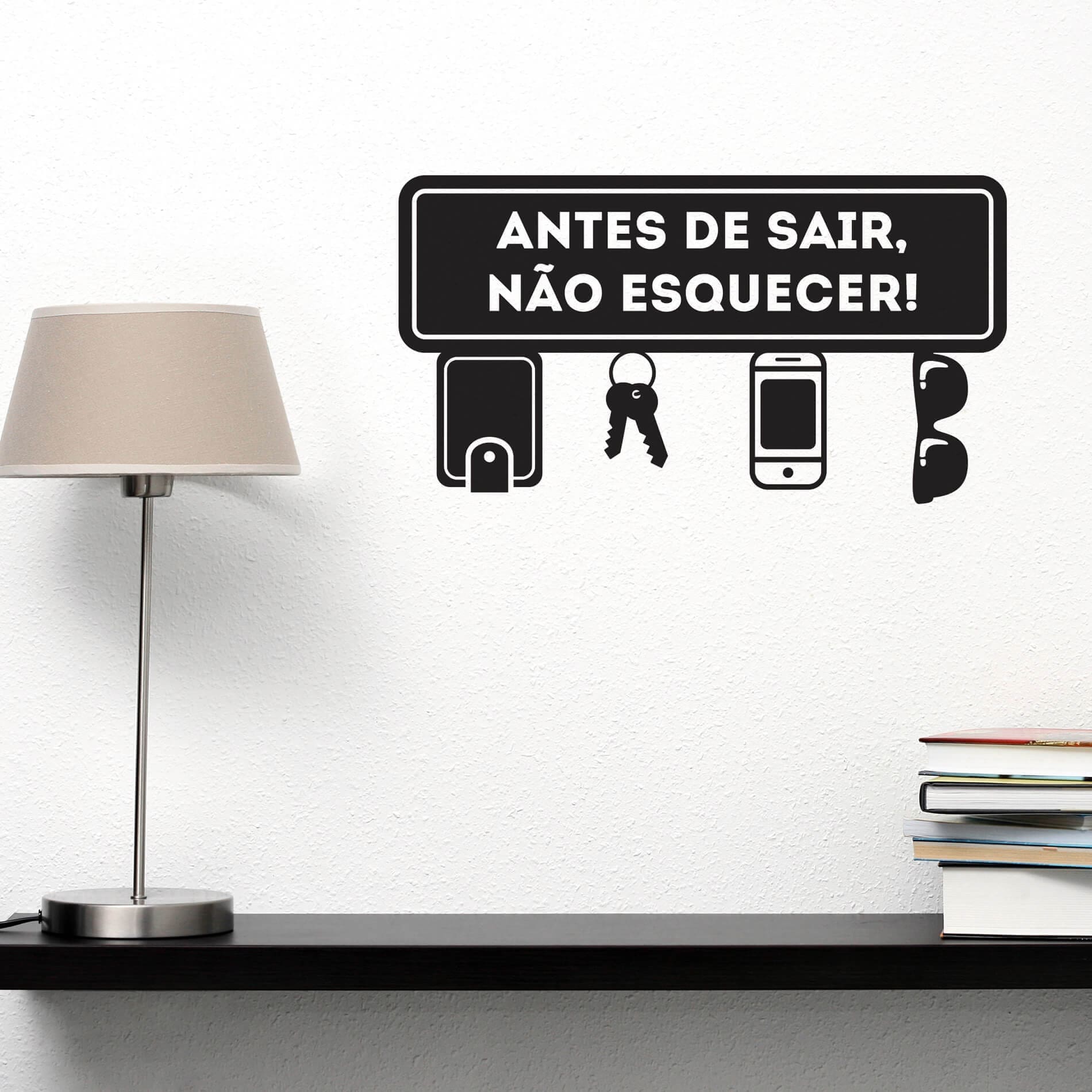 Adesivo de Parede Frase Antes de Sair