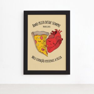 Quadro Cozinha Frase Amo Pizza Moldura Preta 22x32cm,Quadro Cozinha Frase Amo Pizza Moldura Preta 22x32cm
