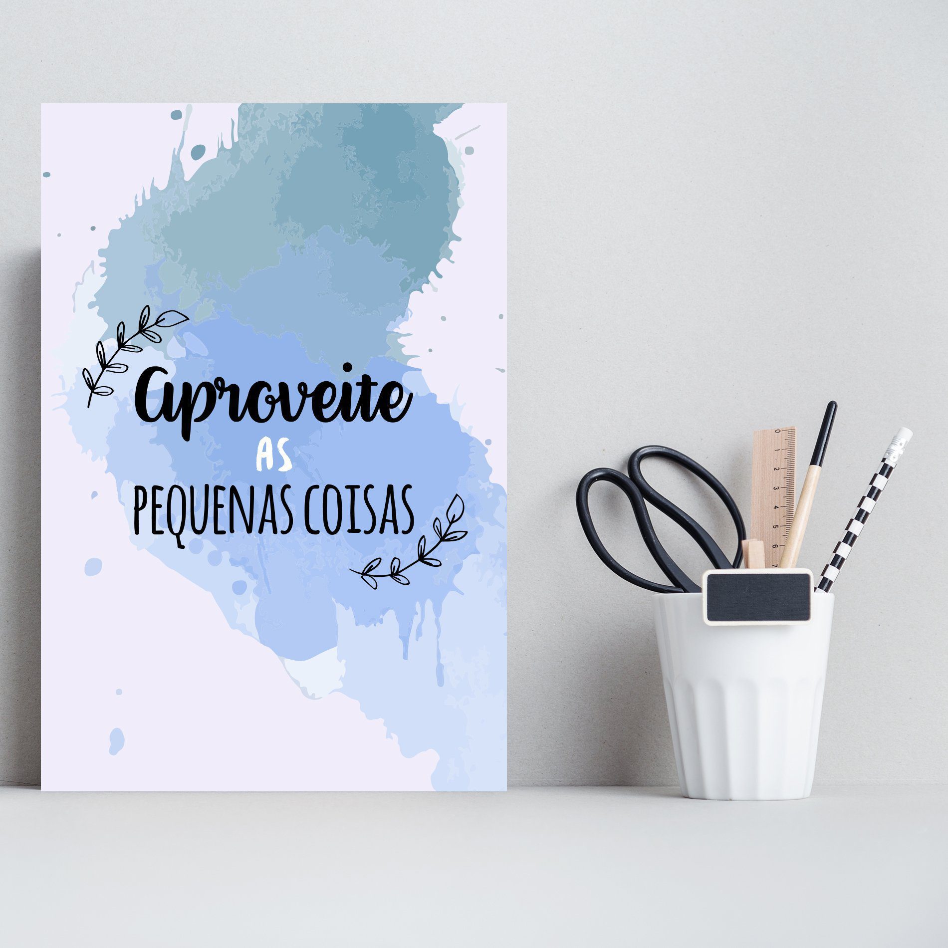 Placa Decorativa Frase Aproveite as Pequenas Coisas 30x40cm