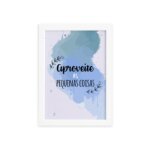 Quadro com Frase Pequenas Coisas Moldura Branca 33x43cm