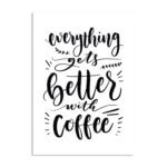 Placa Decorativa MDF Frase Better With Coffee