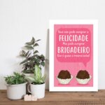 Placa Decorativa MDF Felicidade Brigadeiro 20x30