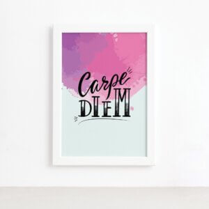 Quadro Decorativo Frase Carpe Diem Moldura Branca 22x32cm,Quadro Decorativo Frase Carpe Diem Moldura Branca 22x32cm