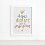 Quadro Aqui Dorme Uma Princesa Moldura Branca 22x32cm