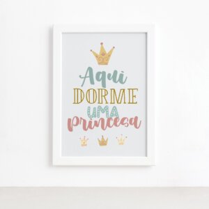 Quadro Aqui Dorme Uma Princesa Moldura Branca 22x32cm,Quadro Aqui Dorme Uma Princesa Moldura Branca 22x32cm