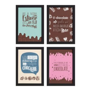 Quadros Frases Chocolate Moldura Preta