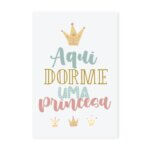 Placa Decorativa Aqui Dorme Uma Princesa 30x40cm
