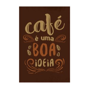cenario_placa_cafe_e_uma_boa_ideia_cantinho_do_cafe_fb.jpg