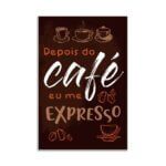 Placa Decorativa Cozinha Café Expresso 30x40cm