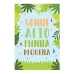 Placa Frase Sonhe Alto Minha Pequena Safari 20x30cm