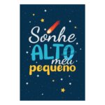 Placa Frase Sonhe Alto Meu Pequeno Sistema Solar 20x30cm