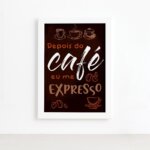 Quadro Cozinha Café Expresso Moldura Branca 22x32cm