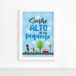 Quadro Sonhe Alto Meu Pequeno Carros Moldura Branca 22x32cm