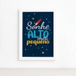 Quadro Sonhe Alto Meu Pequeno Sistema Solar 22x32cm