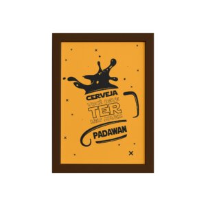 Quadro Geek Jedi Padawan Cerveja Moldura Marrom