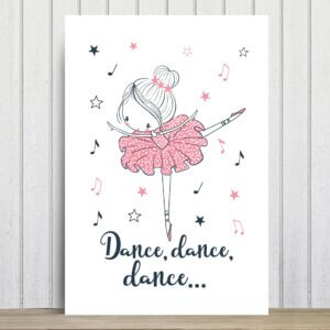 Placa Decorativa Bailarina Frase Dance, Dance, Dance