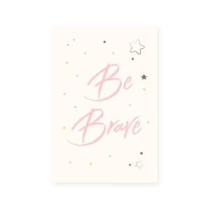 Placa Decorativa Infantil Be Brave Rosa e Estrela 20x30cm