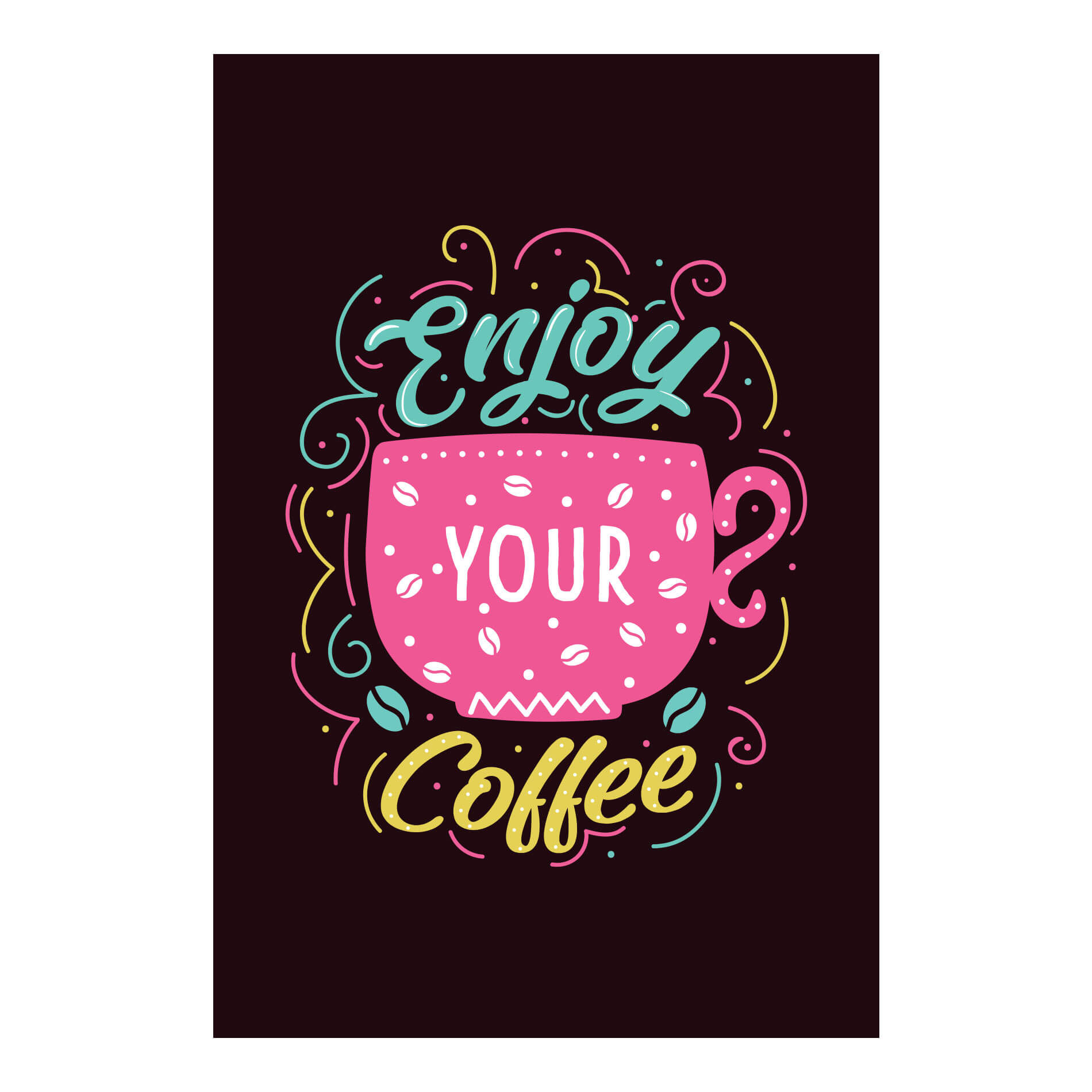 enjoy_your_coffee_20x30_1_2_1.jpg