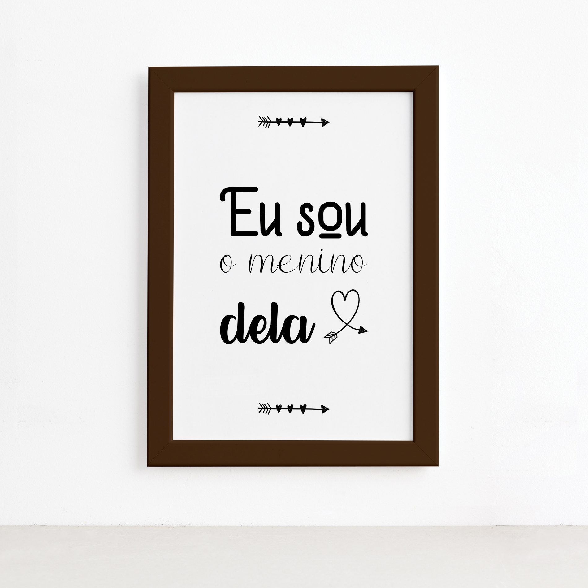 Quadro Frase Namorados Menino Dela Moldura Marrom 22x32cm,Quadro Frase Namorados Menino Dela Moldura Marrom 22x32cm