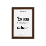 Quadro Frase Quarto de Casal Menino Dela Moldura Marrom 33x43cm