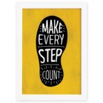 Quadro com Frase Positiva Every Step Moldura Branca 22x32