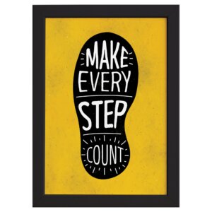 Quadro com Frase Positiva Every Step Moldura Preta