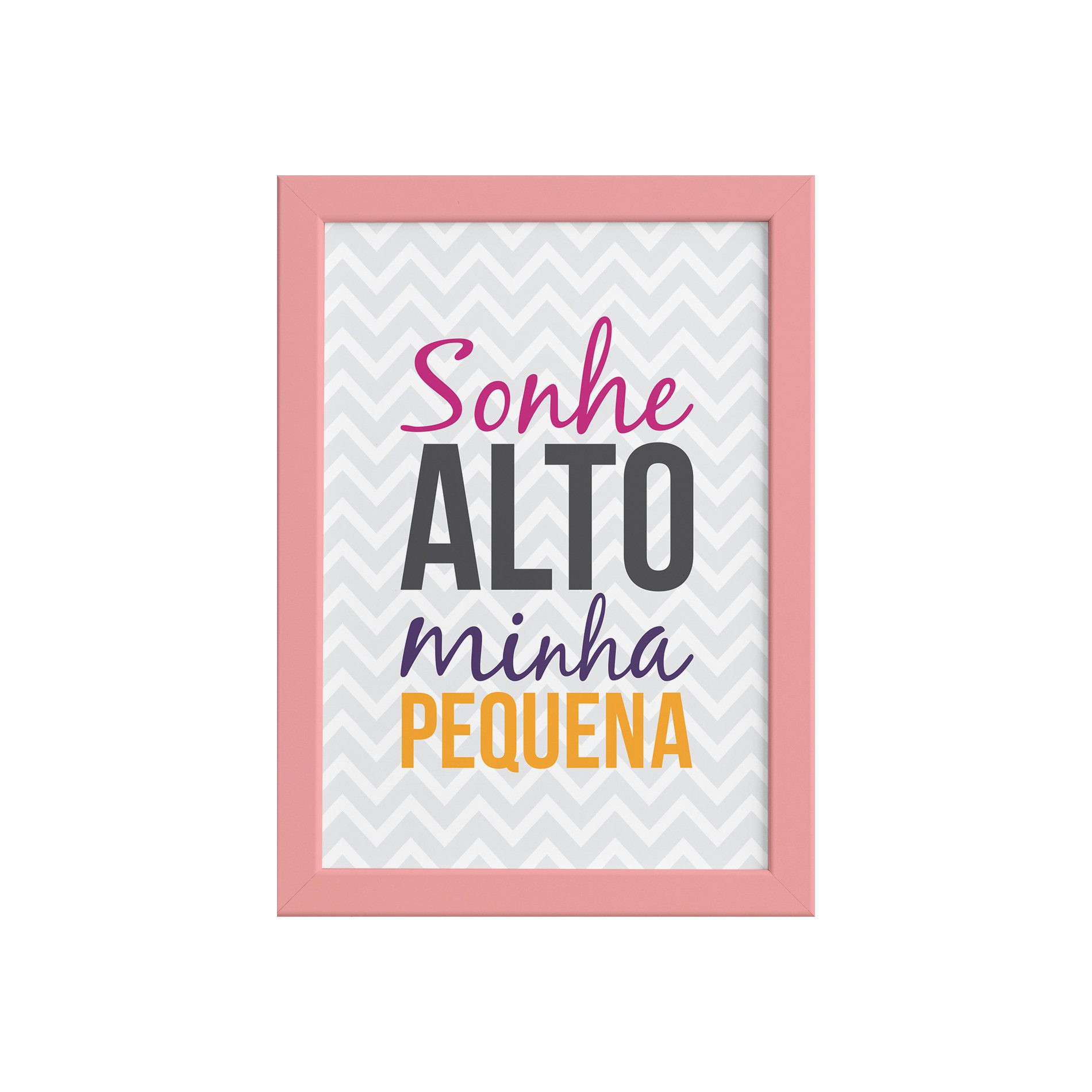 Quadro Sonhe Alto Menina Frase Moldura Rosa