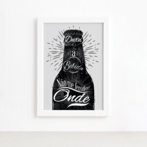 Quadro Frase Boteco Garrafa Moldura Branca 33x43cm