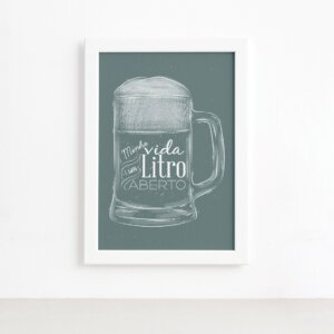 Quadro Frase Boteco Litro Aberto Moldura Branca 22x32cm