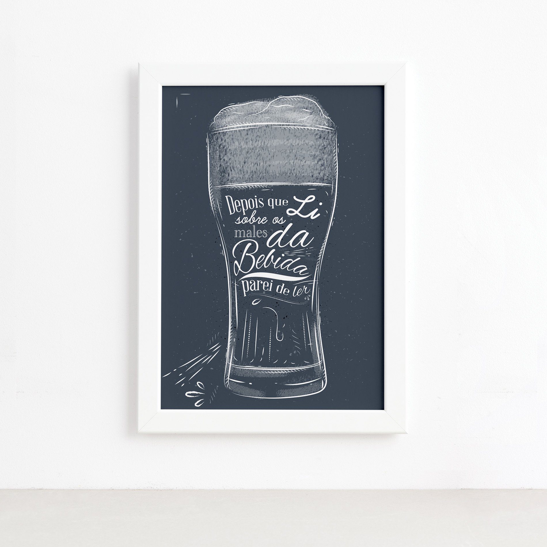 Quadro Frase Boteco Males Moldura Branca 22x32cm