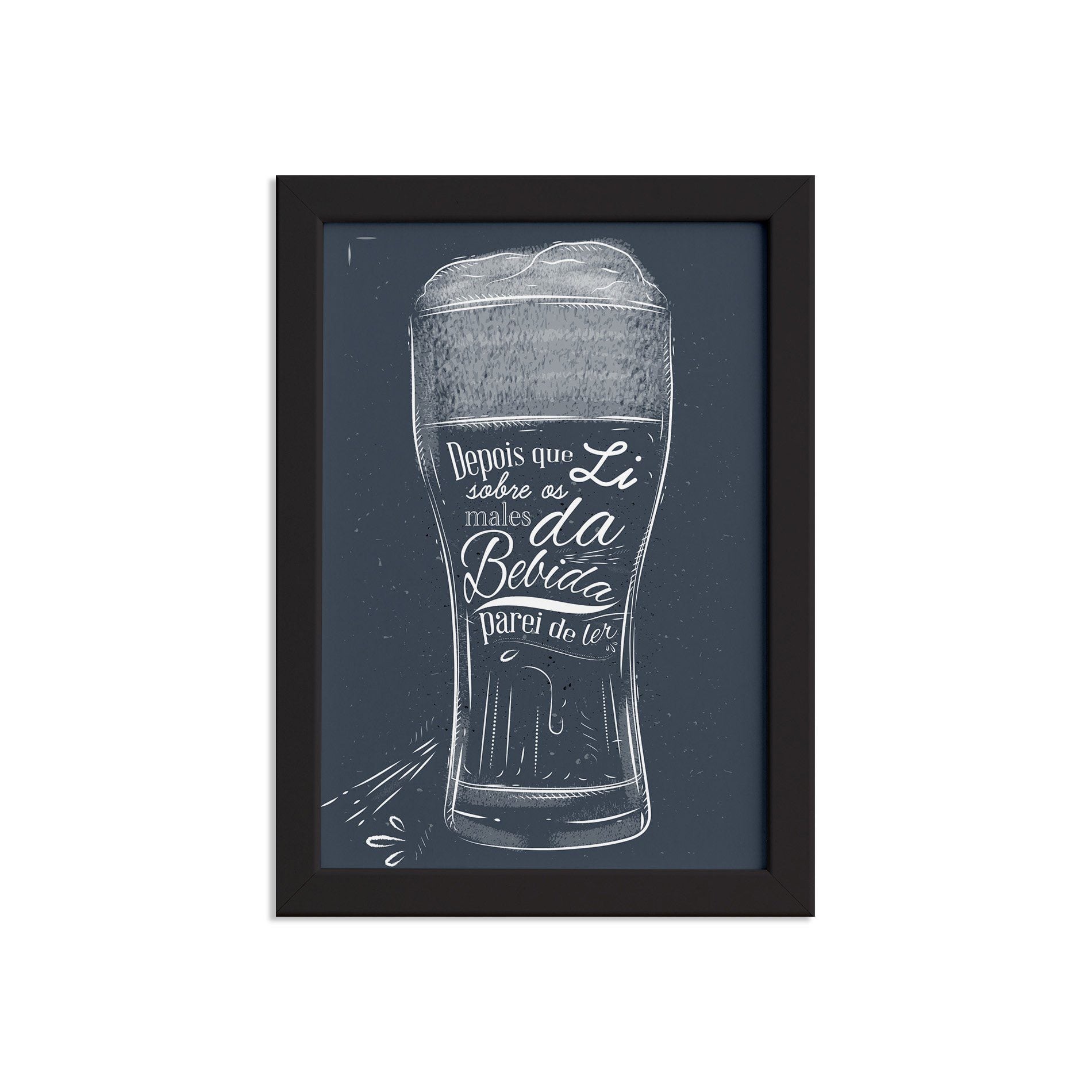 Quadro Frase Boteco Males Moldura Preta 22x32cm