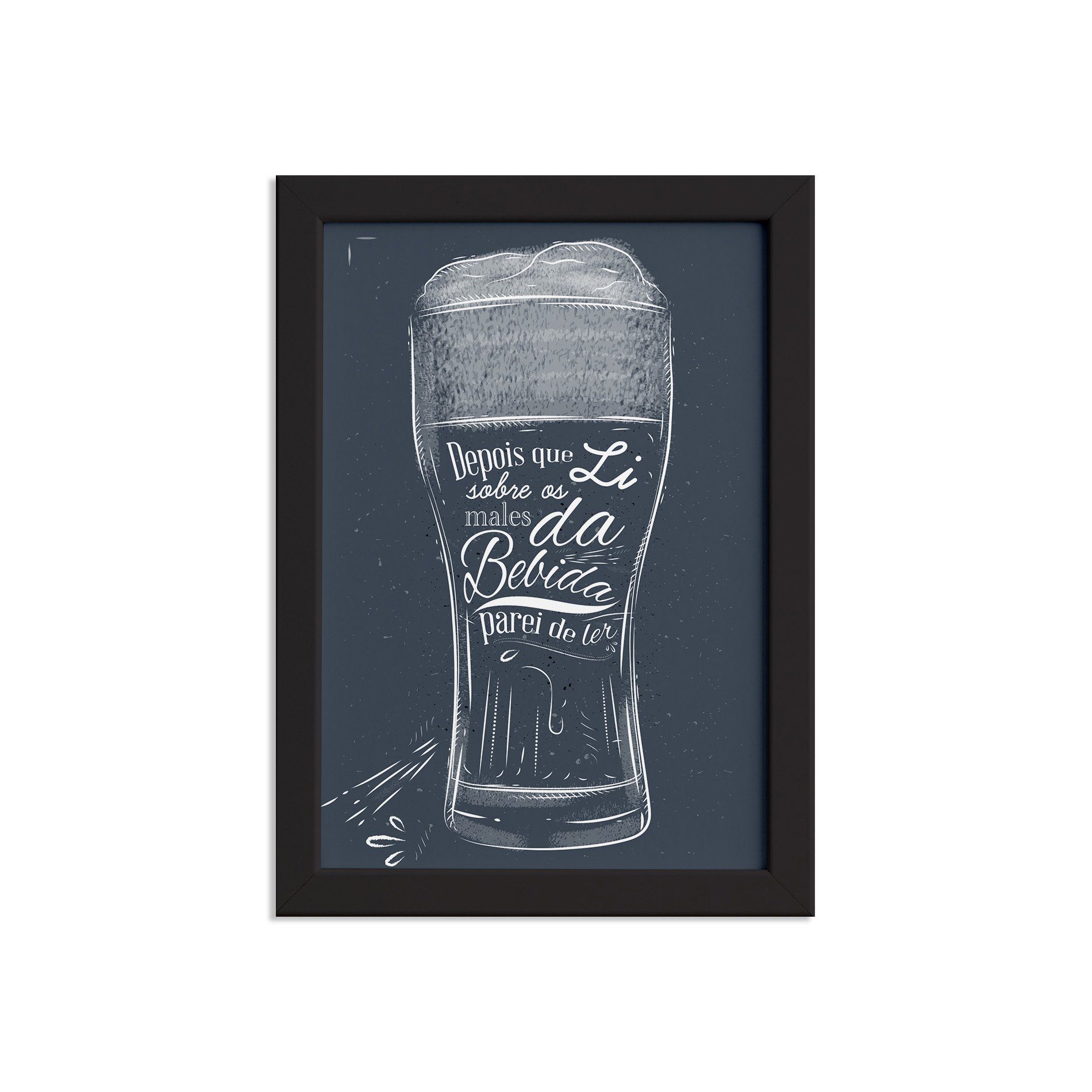 Quadro Frase Boteco Males Moldura Preta 22x32cm