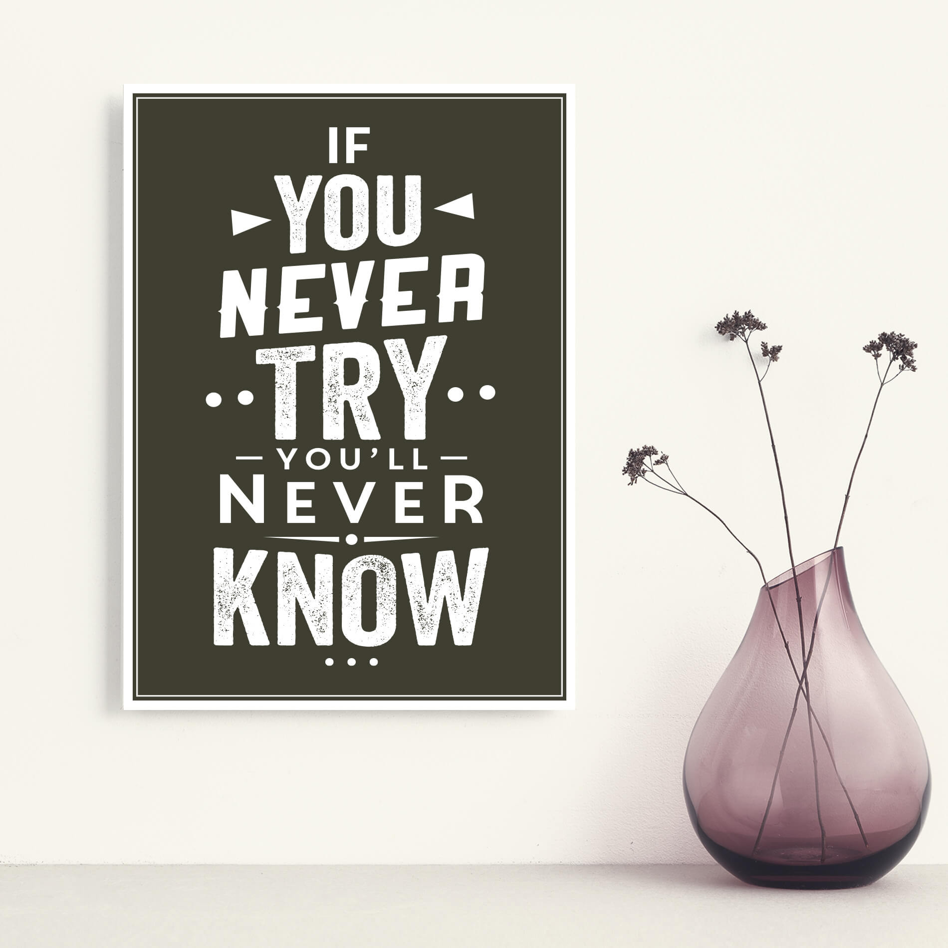 Placa Decorativa MDF Frase Never Know 30x40