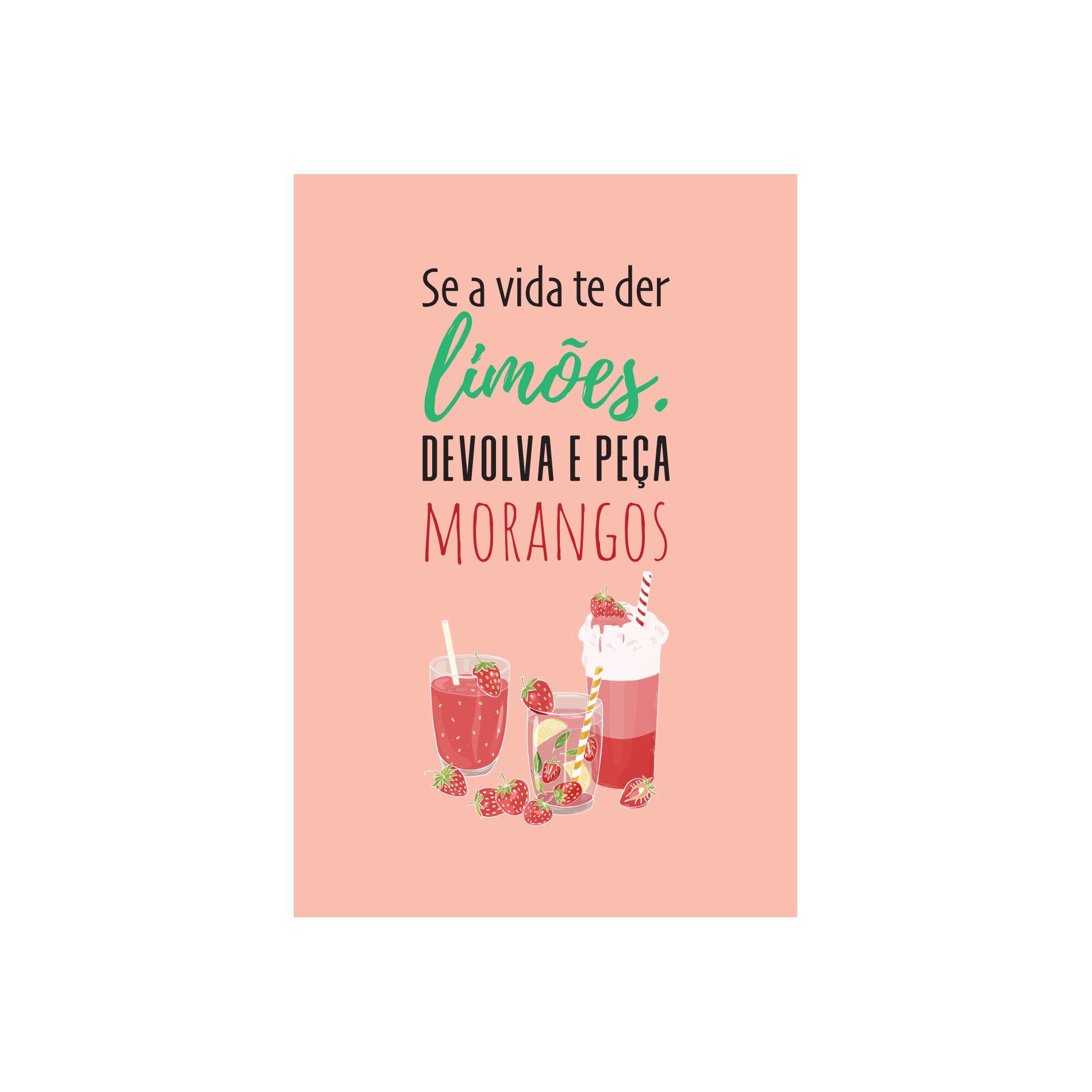 Placa Decorativa MDF Frase Limões e Morangos 30x40cm