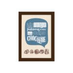 Quadro Cozinha Chocolate Frase Boca Moldura Marrom 33x43cm