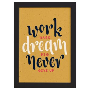 Quadro com Frase de Motivação Work Hard Moldura Preta