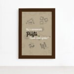 Quadro Cozinha Pasta Italiana Amamos Moldura Marrom 22x32cm