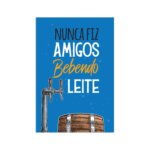 Placa Decorativa Frase Amigos Bebendo 20x30cm